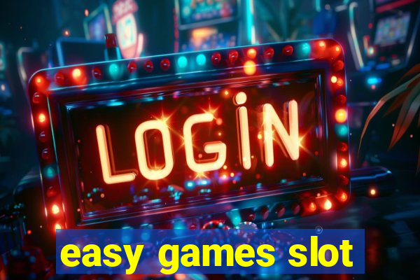 easy games slot